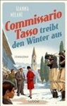 Gianna Milani - Commissario Tasso treibt den Winter aus