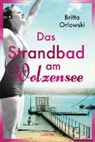 Britta Orlowski - Das Strandbad am Wolzensee
