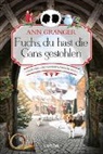 Ann Granger - Fuchs, du hast die Gans gestohlen
