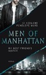 Penelope Ward Keeland, Penelope Ward Vi Keeland, Vi Keeland, Penelope Ward - Men of Manhattan - My Best Friend's Sister