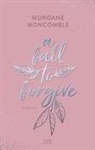 Morgane Moncomble - A Fall to Forgive