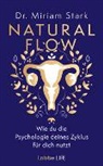 Miriam Stark, Miriam (Dr.) Stark - Natural Flow