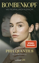 Sylvie Gühmann, Phia Quantius - Bombenkopf