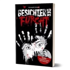 CreepyPastaPunch, Christoph Schmuck, Dominik Jell - Gesichter der Furcht