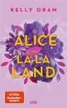 Kelly Oram - Alice in La La Land