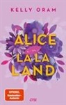 Kelly Oram - Alice in La La Land