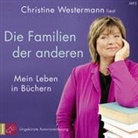 Christine Westermann, Christine Westermann - Die Familien der anderen, 1 Audio-CD, 1 MP3 (Audiolibro)