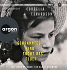 Cordelia Edvardson, Nina Kunzendorf, Ulrich Noethen - Gebranntes Kind sucht das Feuer, 1 Audio-CD, 1 MP3 (Audio book)