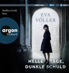 Eva Völler, Steffen Groth - Helle Tage, dunkle Schuld, 2 Audio-CD, 2 MP3 (Hörbuch)