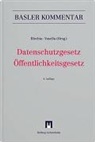 Julia Bhend, Gabor P. Blechta, Robert Bühler, Gabor P. Blechta, David Vasella - Datenschutzgesetz/Öffentlichkeitsgesetz