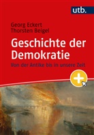 Thorsten Beigel, Georg Eckert - Geschichte der Demokratie
