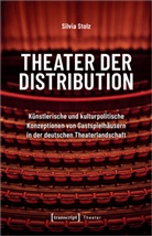Silvia Stolz - Theater der Distribution