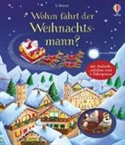 Fiona Watt, Simona Sanfilippo - Wohin fährt der Weihnachtsmann?