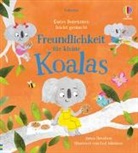 Susanna Davidson, Ged Adamson - Gutes Benehmen leicht gemacht: Freundlichkeit für kleine Koalas