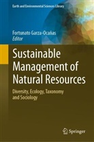 Fortunato Garza Ocañas, Fortunato Garza-Ocañas - Sustainable Management of Natural Resources
