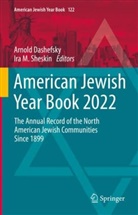 Arnold Dashefsky, M Sheskin, Sheskin, Ira Sheskin, Ira M. Sheskin - American Jewish Year Book 2022