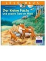 Friederun Reichenstetter, Hans-Günther Döring - LESEMAUS 181: Der kleine Fuchs und andere Tiere im Wald