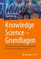Carsten Lanquillon, Sigurd Schacht - Knowledge Science - Grundlagen