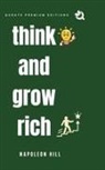 Napoleon Hill - Think and Grow Rich (Premium Edition)