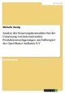 Michelle Herzig - Analyse der Steuerungskennzahlen bei der Umsetzung von internationalen Produktionsverlagerungen am Fallbeispiel der Opel-Mutter Stellantis N.V