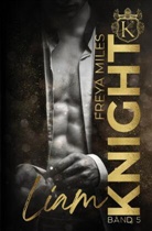Freya Miles - Liam Knight