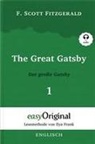 F. Scott Fitzgerald, EasyOriginal Verlag, Ilya Frank - The Great Gatsby / Der große Gatsby - Teil 1 (Buch + MP3 Audio-CD) - Lesemethode von Ilya Frank - Zweisprachige Ausgabe Englisch-Deutsch, m. 1 Audio-CD, m. 1 Audio, m. 1 Audio