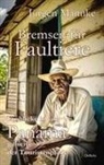 Jürgen Mannke - Bremsen für Faultiere - Einblicke in ein Panama jenseits der Touristenpfade