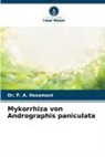 Dr P A Hosamani, Dr. P. A. Hosamani, P. A. Hosamani - Mykorrhiza von Andrographis paniculata
