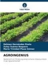 Helman Hernández Riaño, Plaz, María Trinidad Plaza Gómez, Zulay Suárez Baquero - AGROINGENIUS