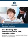 Daúdo Luís Artur, Carminda Macherica - Der Beitrag der Schulaufsicht in den Grundschulen