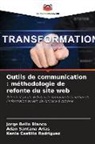 Jorge Bello Blanco, Kenia Castillo Rodríguez, Adan Santana Arias - Outils de communication : méthodologie de refonte du site web