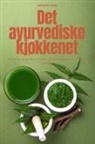 Aurora Moe - Det ayurvediske kjøkkenet