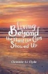 Clemmie-Li Clyde - Living Beyond