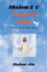 Shalom Jim - Gospel of John