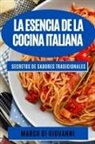 Marco Di Giovanni - La esencia de la cocina italiana