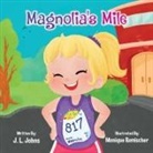 J. L. Johns - Magnolia's Mile