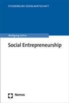 Wolfgang Gehra - Social Entrepreneurship