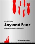 Theo Deutinger - Joy and Fear