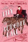Mimi Matthews - The Lily of Ludgate Hill