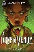 Sajni Patel - Rick Riordan Presents: A Drop of Venom