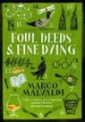 Marco Malvaldi, Malvaldi Marco - Foul Deeds and Fine Dying