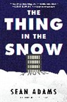 Sean Adams, Adams Sean - The Thing in the Snow