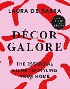 Laura de Barra - Decor Galore