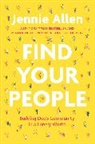 Jennie Allen - Find Your People