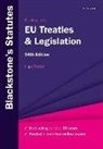 Nigel Foster, Nigel (Visiting Professor of European Law Foster - Blackstone's Eu Treaties & Legislation