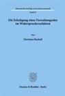 Christian Huxholl - Die Erledigung eines Verwaltungsakts im Widerspruchsverfahren.