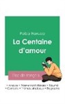 Pablo Neruda - Réussir son Bac de français 2023 : Analyse de La Centaine d'amour de Pablo Neruda