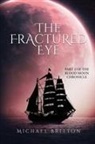 Michael Britton - The Fractured Eye