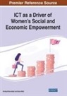 Pankaj Dhaundiyal, Sana Moid - ICT as a Driver of Women's Social and Economic Empowerment