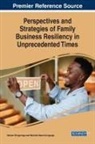 Ravindra Hewa Kuruppuge, Hotniar Siringoringo - Perspectives and Strategies of Family Business Resiliency in Unprecedented Times